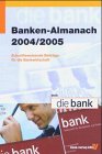 9783865560872: Banken-Almanach 2004/2005.