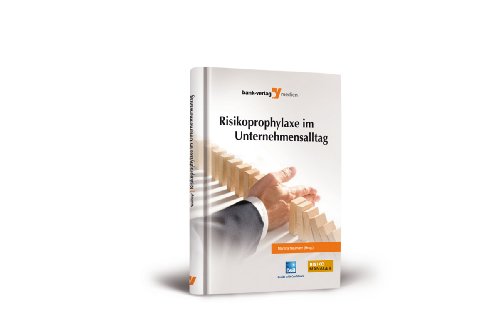 Imagen de archivo de Risikoprophylaxe im Unternehmensalltag a la venta por medimops