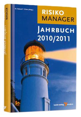 Stock image for RISIKO MANAGER Jahrbuch 2010/2011 Erben, Roland Franz for sale by BUCHSERVICE / ANTIQUARIAT Lars Lutzer