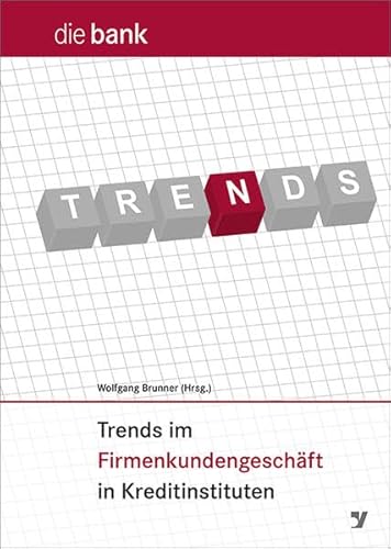 Stock image for Trends im Firmenkundengeschft in Kreditinstituten for sale by medimops