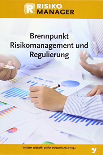 Stock image for Brennpunkt Risikomanagement und Regulierung for sale by medimops