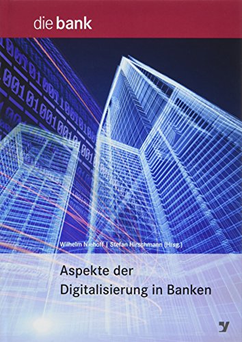 9783865564849: Aspekte der Digitalisierung in Banken