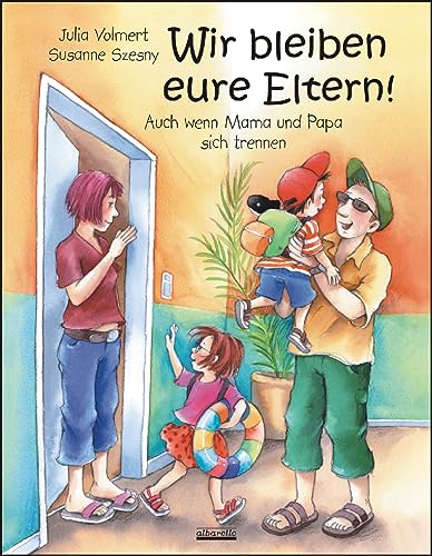 Imagen de archivo de Wir Bleiben Eure Eltern!: Auch Wenn Mama Und Papa Sich Trennen a la venta por Revaluation Books