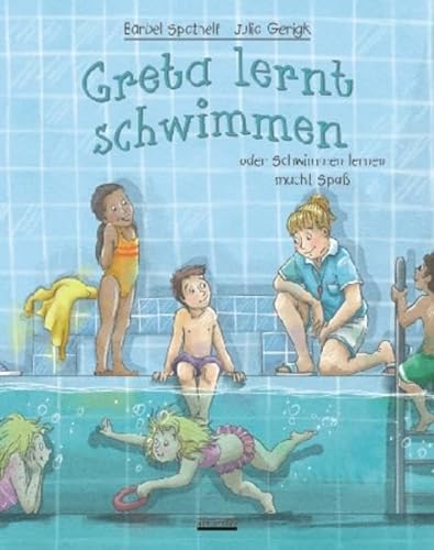 Beispielbild fr Greta lernt schwimmen -Language: german zum Verkauf von GreatBookPrices