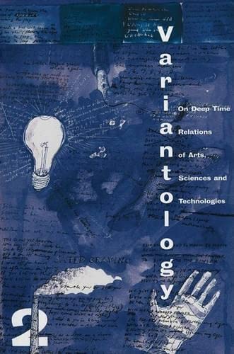 Beispielbild fr Variantology 2: On Deep Time Relations of Arts, Sciences and Technologies (English) zum Verkauf von Antiquariat UEBUE