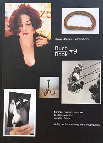 Beispielbild fr Hans-Peter Feldmann.Buch / Book #9 zum Verkauf von Buchmarie