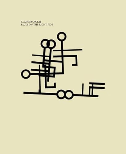 Stock image for Claire Barclay: Fault on the Right Side (Art) for sale by Best and Fastest Books