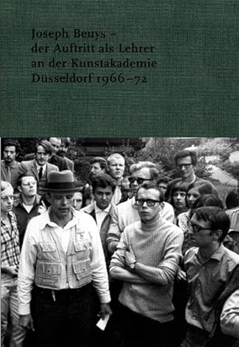 9783865603067: Johannes Stttgen. Der Ganze Riemen: Joseph Beuys - der Auftritt als Lehrer an der Kunstakademie Dsseldorf 19 - 72