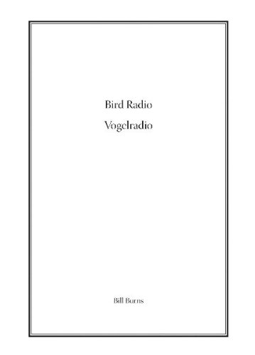 Beispielbild fr Bird Radio / Vogelradio zum Verkauf von PsychoBabel & Skoob Books