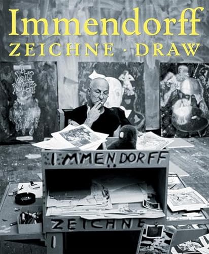 9783865603210: Jrg Immendorff: Draw: Works from his Archive: Drawings 1960-2004