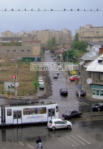 Public Art Bucharest (9783865603623) by Marius Babias