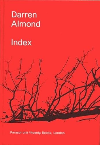 Stock image for Darren Almond: Index for sale by ANARTIST