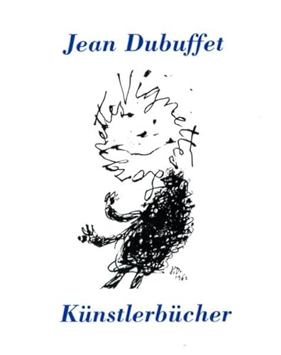 Beispielbild fr Jean Dubuffet: Knstlerbcher zum Verkauf von medimops