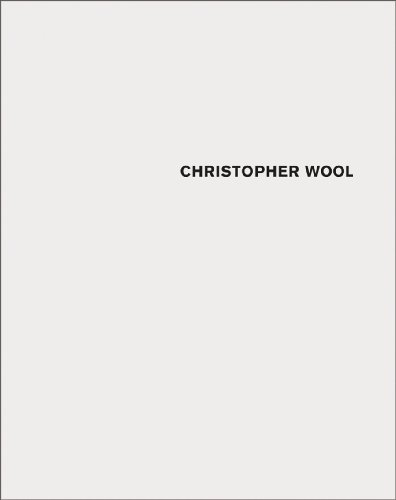 9783865605726: Christopher Wool: Vol 1: 2006-2008 & Vol 2: Porto Koln: v. 1