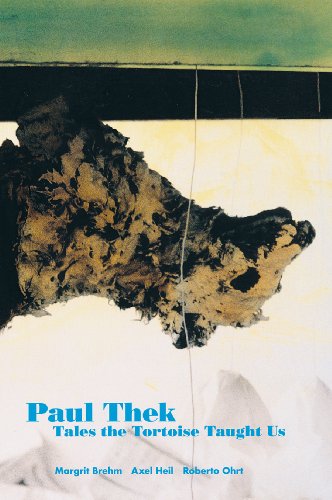 9783865606174: Paul Thek: Tales the Tortoise Taught Us (Future of the Past)