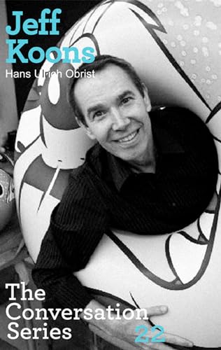 Stock image for Jeff Koons. Hans Ulrich Obrist (Conversation (Verlag Der Buchhandlung)) for sale by medimops