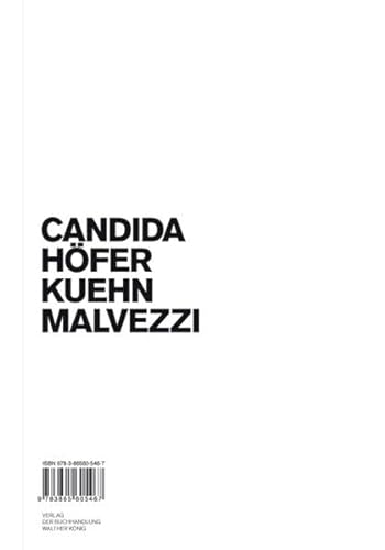 Candida Höfer: Kuehn Malvezzi (German/English)