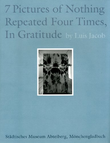 Imagen de archivo de Luis Jacob: 7 Pictures of Nothing Repeated Four Times, In Gratitude. Publikation anlsslich der Ausstellung / Published in conjunction with the exhibition Stdtisches Museum Abteiberg Mnchengladbach, 21. Juni - 23. August 2009. Dt./Engl. a la venta por Antiquariat  >Im Autorenregister<