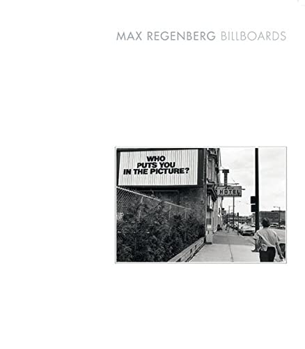 Stock image for Max Regenberg. Billboards: Galerie Thomas Zander, Kln for sale by medimops