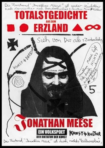 Jonathan Meese. Totalstgedichte aus dem Erzland (mit DVD) (German) - Meese, Jonathan