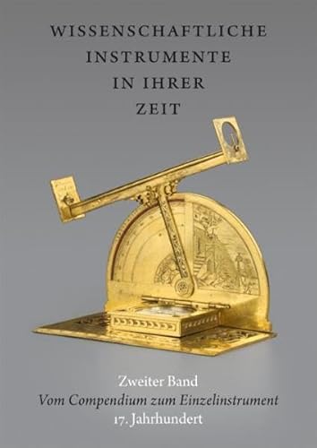 Beispielbild fr Wissenschaftliche Instrumente in ihrer Zeit Band 2 zum Verkauf von Saint Georges English Bookshop