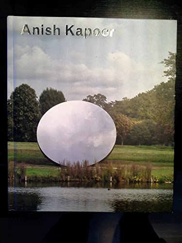 Beispielbild fr Anish Kapoor: Turning the World Upside Down zum Verkauf von Greener Books