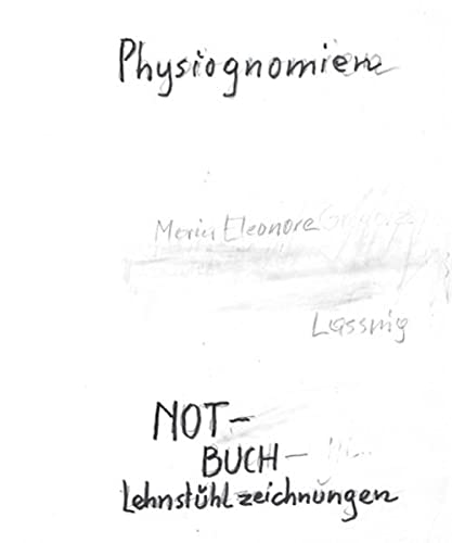 Maria Lassnig. Lehnstuhlzeichnungen. Physionomien : Lehnstuhlzeichnungen - Physionomien, 2 Bde - Maria Lassnig