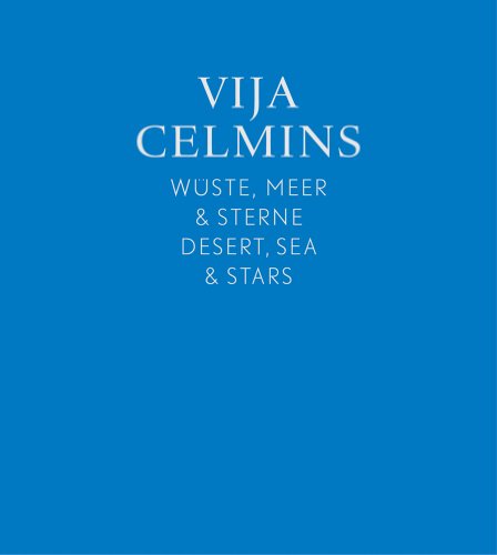 9783865609717: Vija Celmins: Desert, Sea & Stars