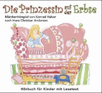 Andersen, H: Die Prinzessin auf der Erbse - Hans Chr. Andersen