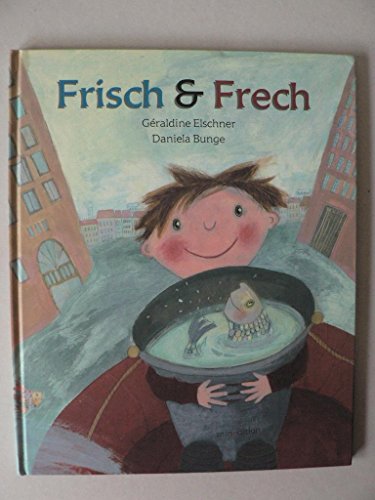 9783865660282: Frisch & Frech
