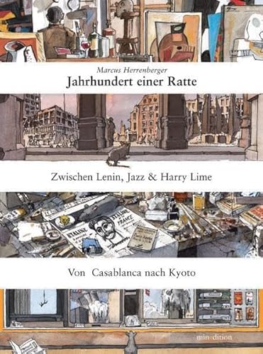 Beispielbild fr Jahrhundert einer Ratte. Teil 1: Zwischen Lenin, Jazz & Harry Lime, 1917 bis 1948 / Teil 2: Von Casablanca nach Kyoto, 1948 bis 2008 zum Verkauf von Versandantiquariat Dirk Buchholz