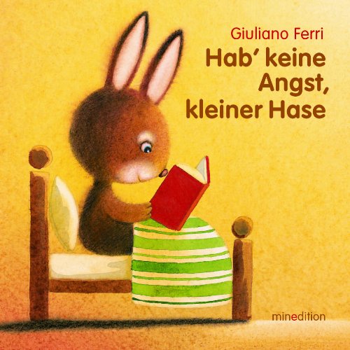 Imagen de archivo de Hab keine Angst, kleiner Hase a la venta por medimops