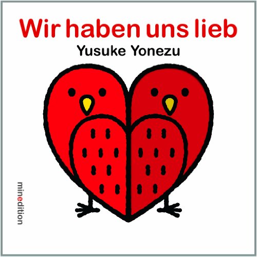 Wir haben uns lieb - Yusuke Yonezu