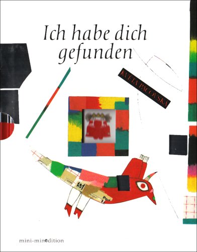 Ich habe dich gefunden: Der kleine BlumenkÃ¶nig (9783865662057) by Pacovska, Kveta