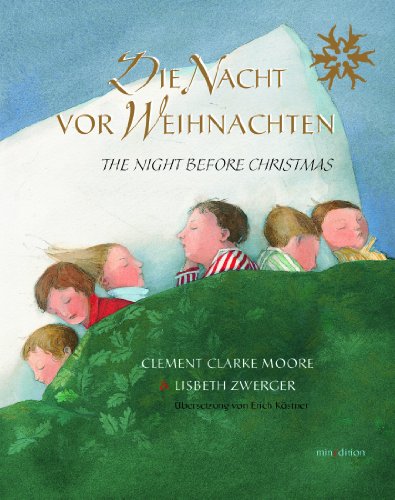 Die Nacht vor Weihnachten / mini-minedition - Zwerger, Lisbeth, Moore, Clement Clarke