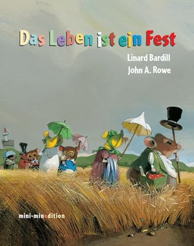 Das Leben ist ein Fest - BARDILL, LINARD