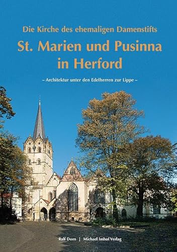 Beispielbild fr Die ehemalige Damenstiftskirche St. Marien und Pusinna in Herford zum Verkauf von GF Books, Inc.