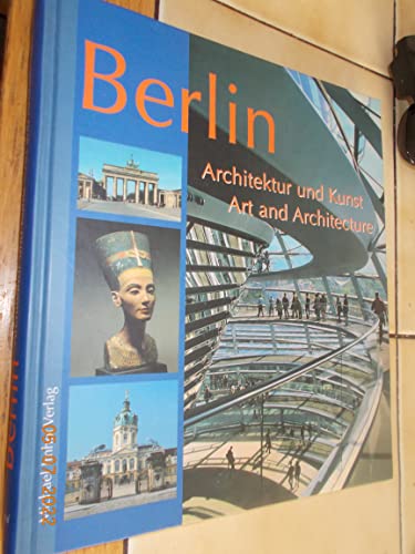 Stock image for Berlin Art and Architecture: Architektur Und Kunst for sale by ThriftBooks-Atlanta