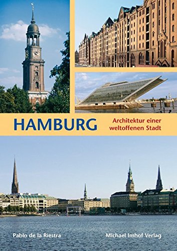 Beispielbild fr Hamburg: Architektur einer weltoffenen Stadt zum Verkauf von medimops
