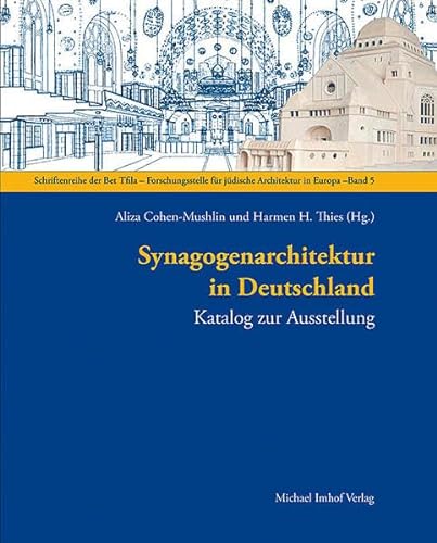 Synagogenarchitektur in Deutschland - Unknown Author