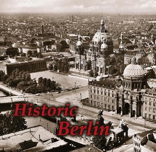 Imagen de archivo de Historic Berlin a la venta por Wonder Book