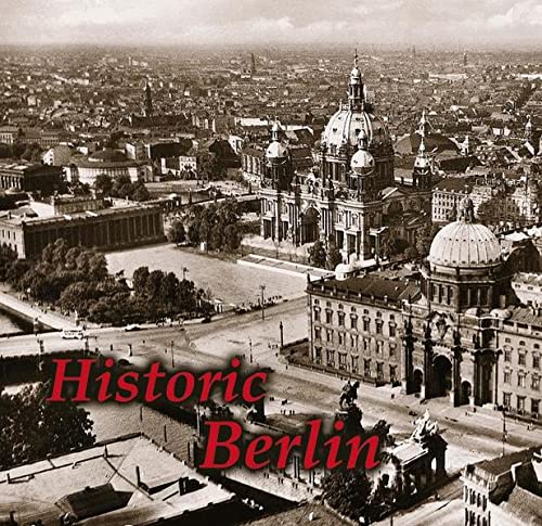 Stock image for Historic Berlin for sale by Wonder Book