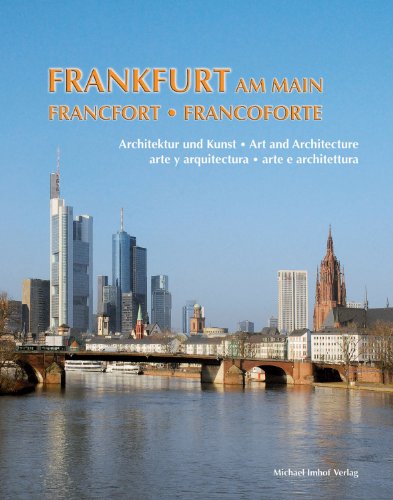 Imagen de archivo de Frankfurt am Main: Art and Architecture a la venta por Wonder Book