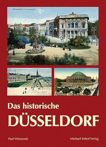 Stock image for Das historische Dsseldorf : Bilder erzhlen. for sale by Antiquariat KAMAS