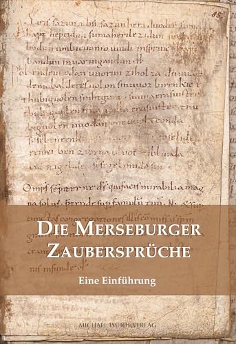 Imagen de archivo de Die Merseburger Zaubersprche a la venta por GreatBookPrices