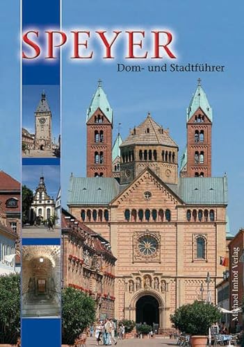 Imagen de archivo de Speyer: Dom- und Stadtfhrer a la venta por medimops