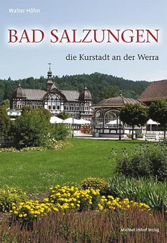 Beispielbild fr Bad Salzungen die grne Kurstadt an der Werra zum Verkauf von medimops