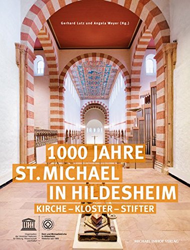 9783865687678: 1000 Jahre St. Michael in Hildesheim: Kirche - Kloster - Stifter