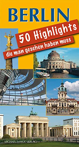Stock image for Berlin 50 Highlights, die man gesehen haben muss for sale by medimops