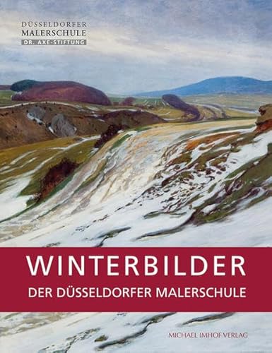 9783865688521: Winterbilder der Dsseldorfer Malerschule